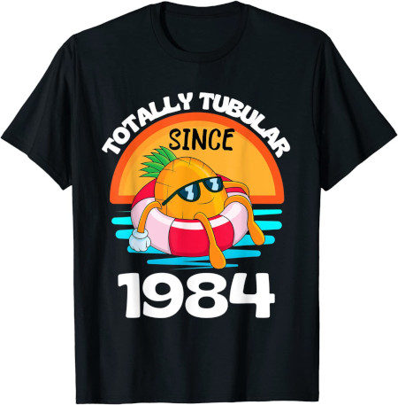 Totally Tubular Since 1984